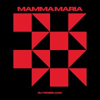 DJ Redblack – Mamma Maria