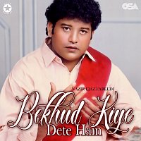 Nazir Ejaz Fareedi – Bekhud Kiye Dete Hain