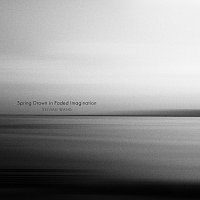 Sylvian Wang – Spring Drown In Faded Imagination