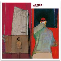Gomez – Unknown Legend [Sheffield Version]
