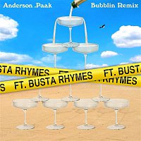 Bubblin (feat. Busta Rhymes) [Remix]