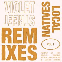 Local Natives – Violet Street [Remixes Vol. 1]