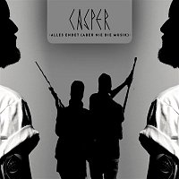 Casper – Alles endet (aber nie die Musik)