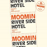 Moomin – Riverside Hotel