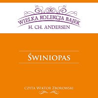 Świniopas - Wielka Kolekcja Bajek