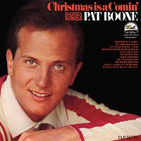 Pat Boone – Christmas Is A Comin'