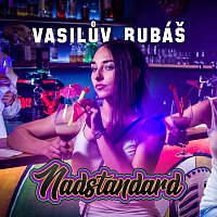Vasilův Rubáš – Nadstandard