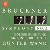 Bruckner: Symphony No. 2