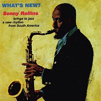 Sonny Rollins – What's New?