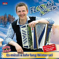 Florian Binder – Es muasst a Jahr lang Winter sei'