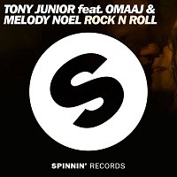 Tony Junior – Rock n Roll (feat. Omaaj & Melody Noel)