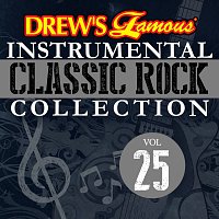 The Hit Crew – Drew's Famous Instrumental Classic Rock Collection [Vol. 25]
