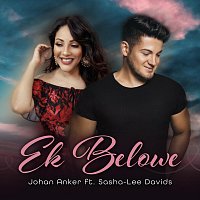 Johan Anker, Sasha-Lee Davids – Ek Belowe (feat. Sasha-Lee Davids)