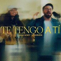 Danny Gokey, Sarai Rivera – Te Tengo A Ti