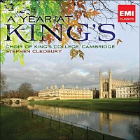 Choir of King's College, Cambridge, Stephen Cleobury – A Year at Kings