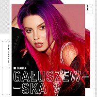 Marta Gałuszewska – Reasons - EP