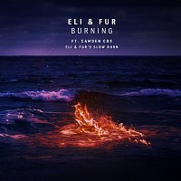 Burning [Eli & Fur's Slow Burn]