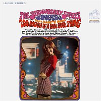 The Strawberry Street Singers – You Can't Have Too Much of a Good Good Thing