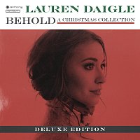 Lauren Daigle – Behold [Deluxe]