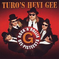 Turo's Hevi Gee – Rock n' Rollia Gee-Pisteesta