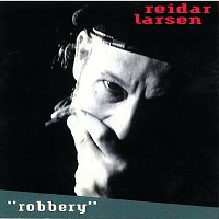 Reidar Larsen – Robbery