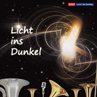 Brass selection, Echt Stark – Es werde Licht