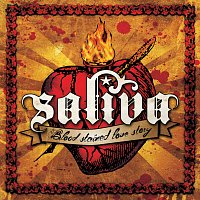 Saliva – Blood Stained Love Story