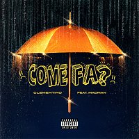 Clementino, MadMan – Come Fa?