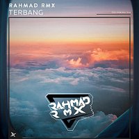 Rahmad RMX – Terbang