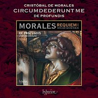 De Profundis, Eamonn Dougan – Morales: Circumdederunt me