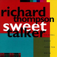 Richard Thompson – Sweet Talker