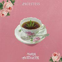 Priestess – Maria Antonietta / Torno Domani