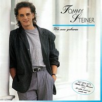 Tommy Steiner – Wie neu geboren