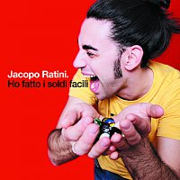 Jacopo Ratini – Ho Fatto I Soldi Facili