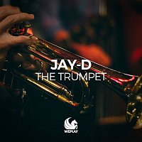 Jay-D – The Trumpet
