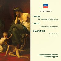 Přední strana obalu CD Rameau: Le Temple de la Gloire Suites; Grétry: Ballet Music From Operas; Charpentier: Medée Suite