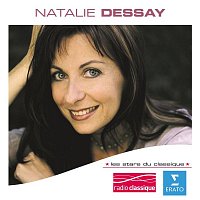 Natalie Dessay – Les Stars Du Classique : Natalie Dessay