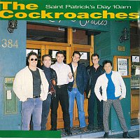 The Cockroaches – Saint Patrick's Day 10am