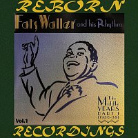 Fats Waller And His Rhythm – Middle Years, Pt. 1 1936-38, Vol.1 (HD Remastered)