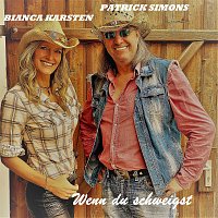 Patrick Simons, Bianca Karsten – Wenn du schweigst