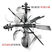 Black Violin – Stereotypes