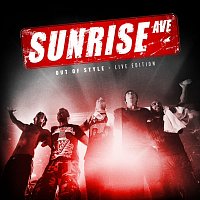 Sunrise Avenue – Out Of Style – Live Edition