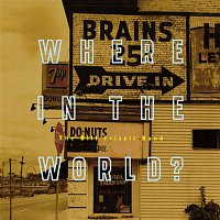Bill Frisell – Where In The World?