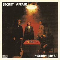 Secret Affair – Glory Boys