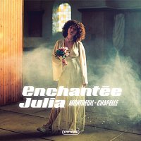 Enchantée Julia – Montreuil-Chapelle