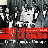 Cortijo Y Su Combo – Las Plenas De Cortijo