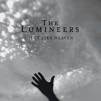 The Lumineers – just like heaven