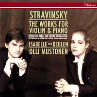 Isabelle van Keulen, Olli Mustonen – Stravinsky: Complete Works for Violin and Piano