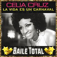 Celia Cruz – La Vida Es Un Carnaval [Baile Total]