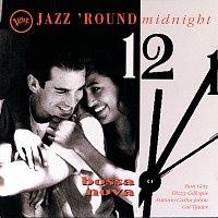Různí interpreti – Jazz 'Round Midnight: Bossa Nova